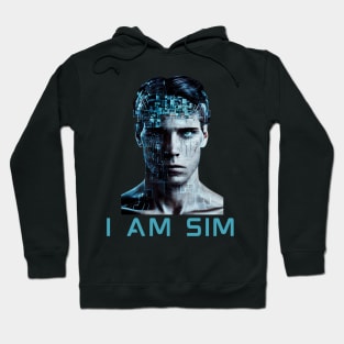 I am Man I am Sim Hoodie